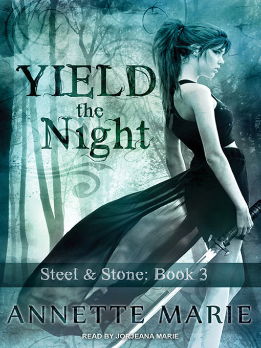 Title details for Yield the Night by Annette Marie - Available